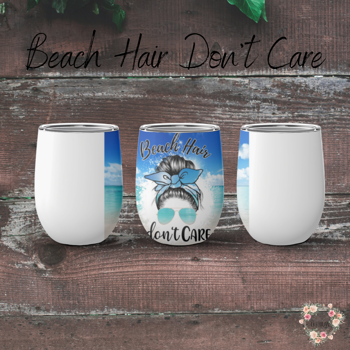 Beach Hair Don’t Care Tumbler – Salt in the Air, Sip in Your Hand