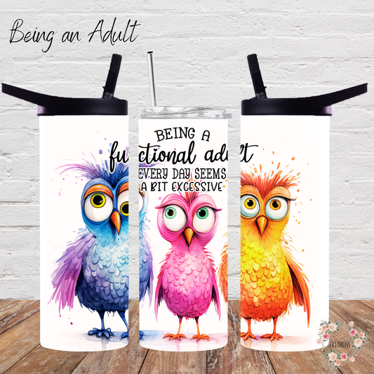 Who Needs Adulthood insulated tumbler – stainless steel drinkware