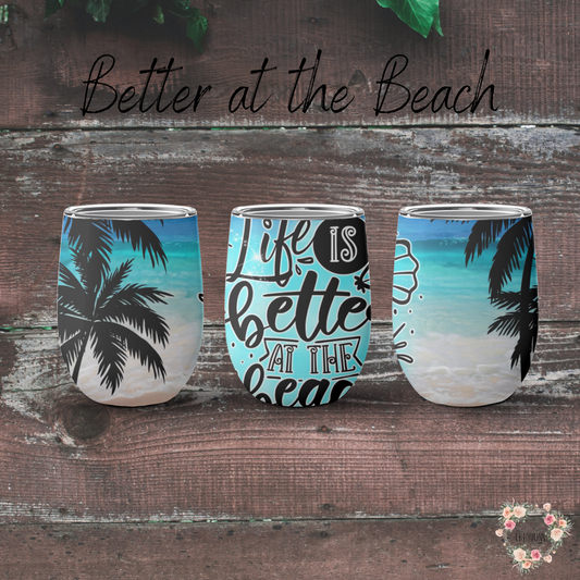 Better at the Beach – Palm Tree & Ocean Sublimation Tumblers | Coastal Insulated Drinkware