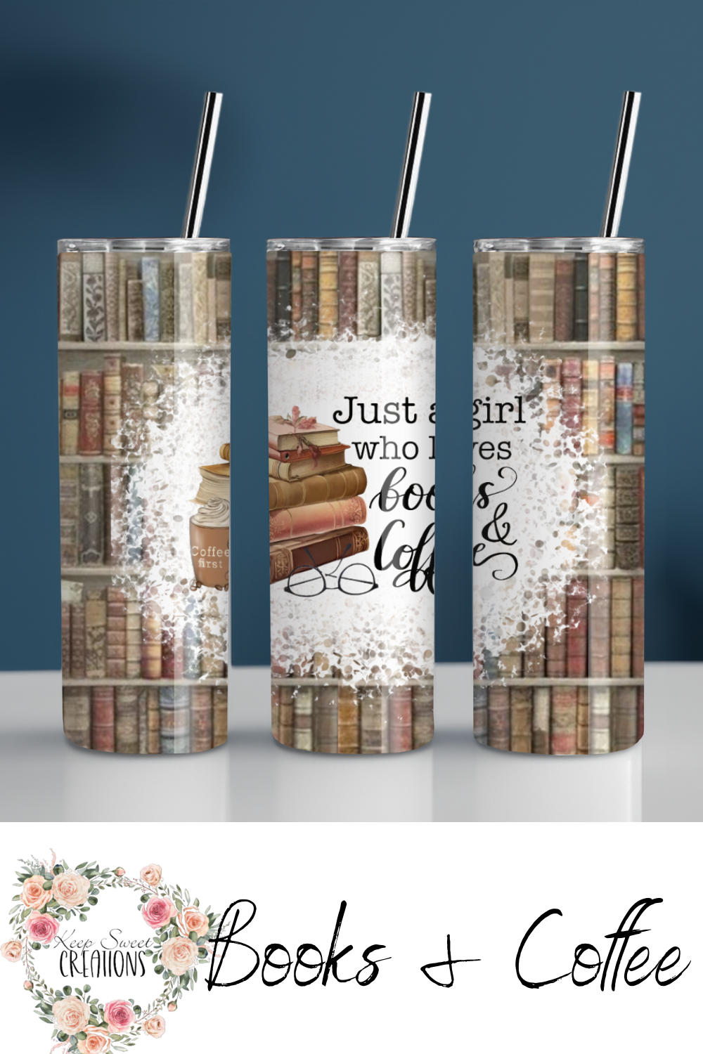 Books & Coffee Tumbler – Book Lover Coffee Gift