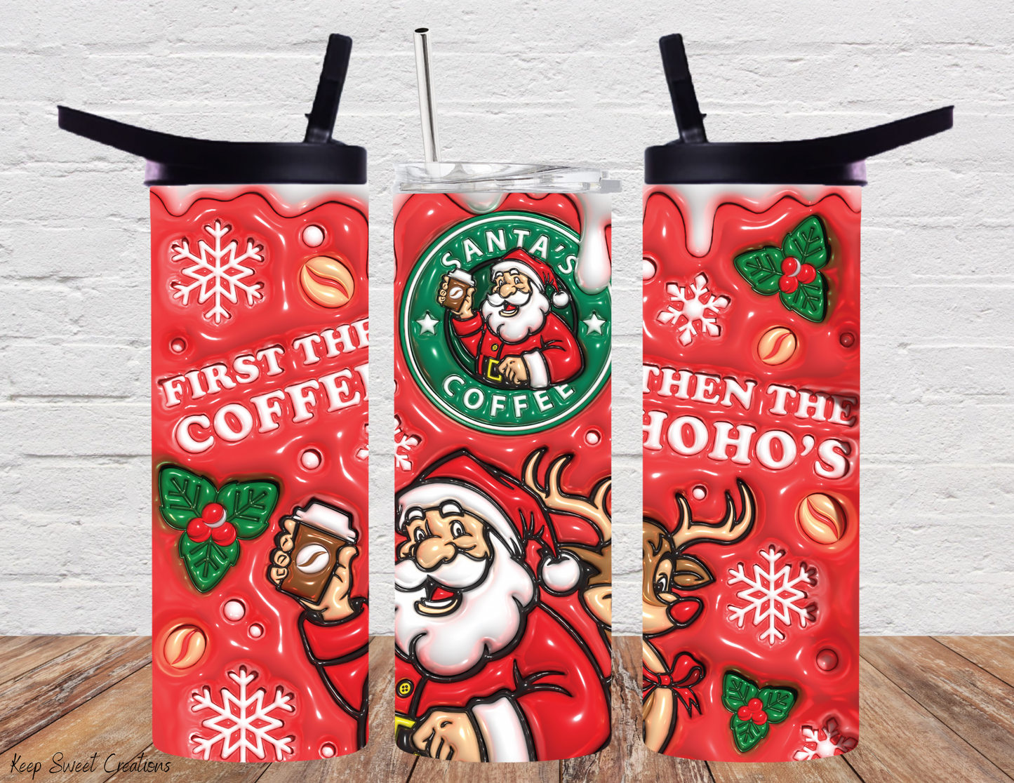 FIRST THE COFFEE THEN THE HOHOHOS (RED)