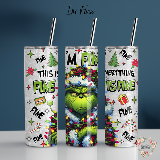 Grinch Christmas Tumbler with Straw I'm Fine Design - Christmas Gift - Holiday Gift