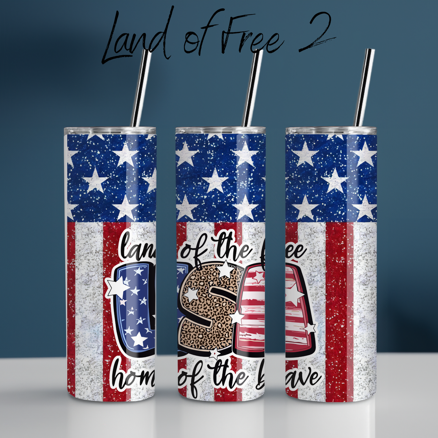 Land of the Free Tumbler – Patriotic American Flag Cup | USA Collection
