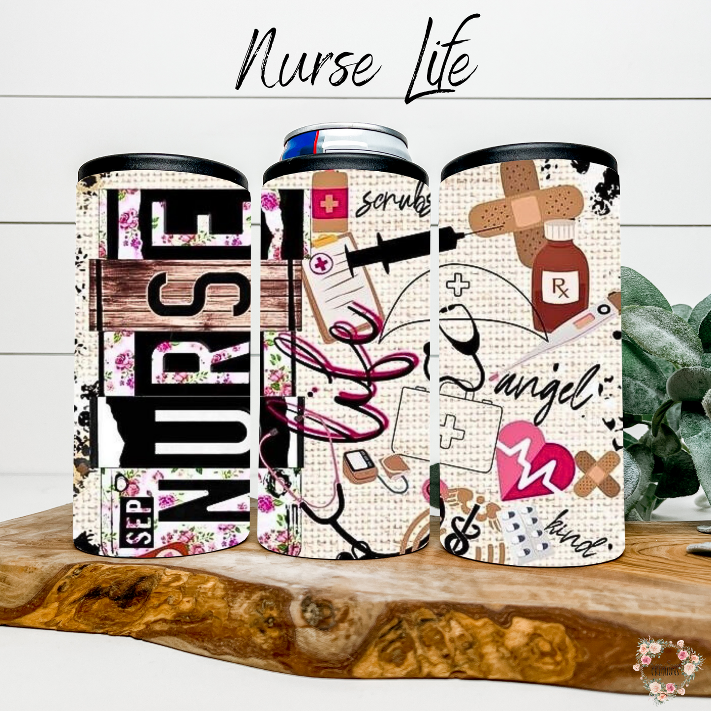 Nurse Life Can Cooler – Funny and Functional Gift for Nurses