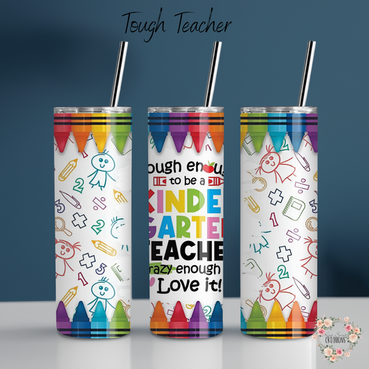 Teacher Tumbler – Kindergarten & Early Education Designs