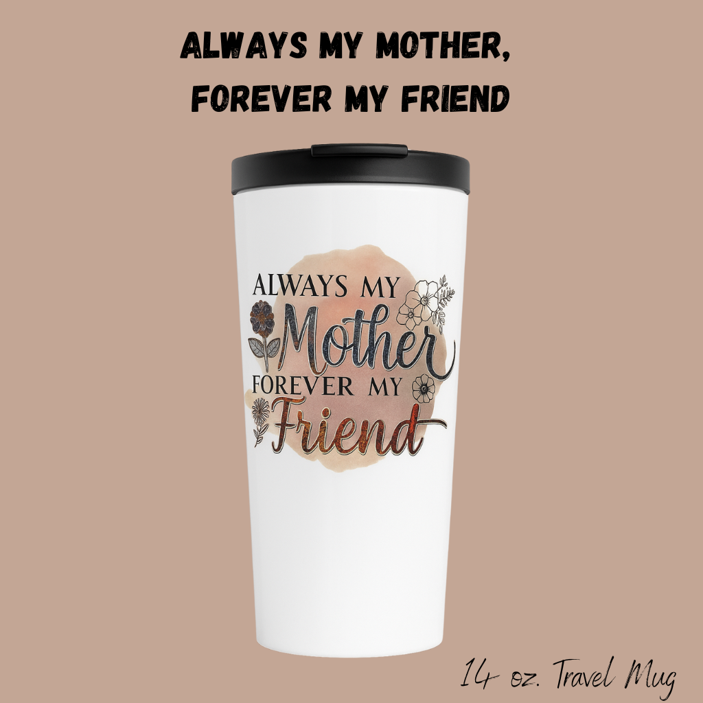 Love in Every Sip Mug – Mother’s Day Gift for Mom | Ceramic Coffee Mug & Travel Mug with Heartfelt Quotes