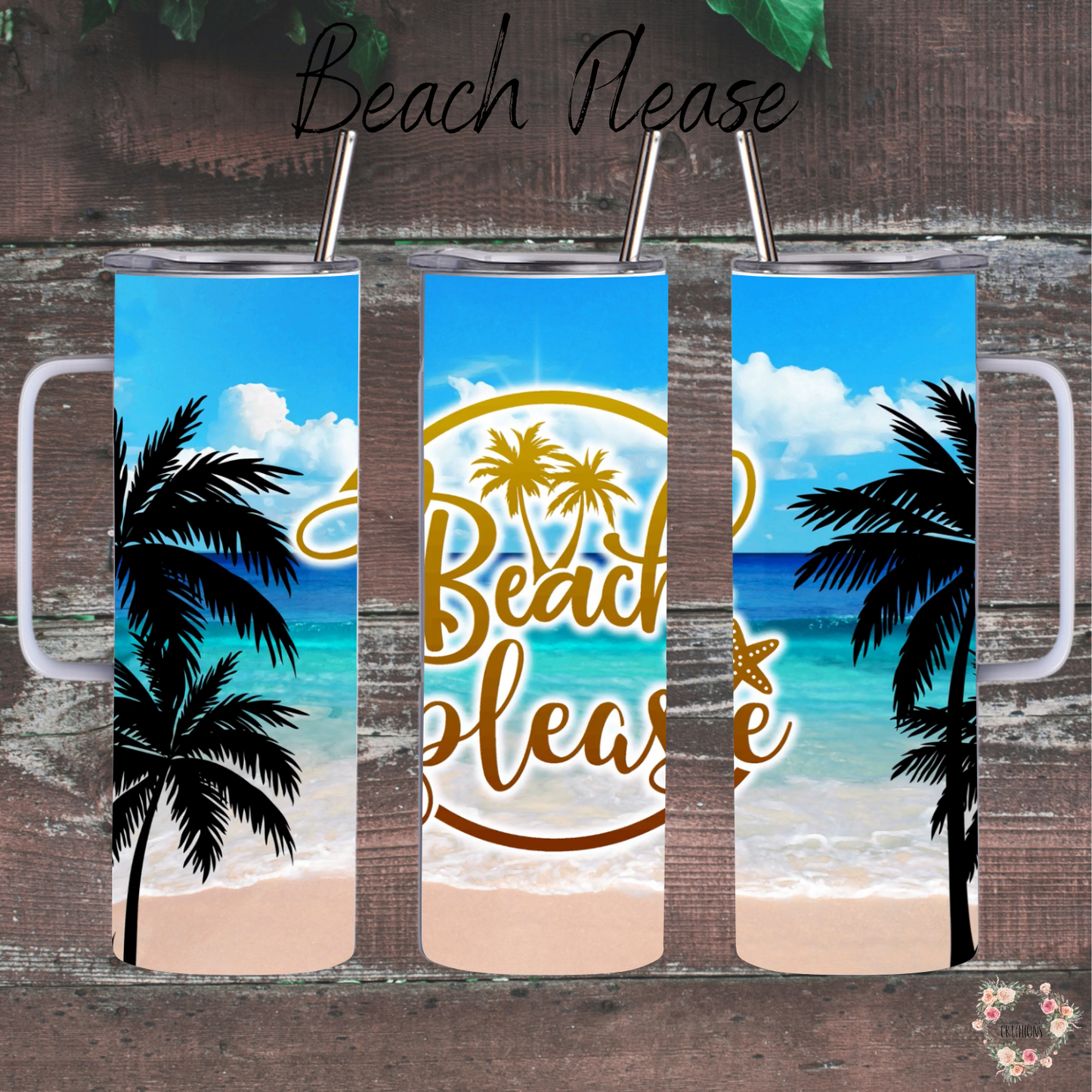 Beach Please Tumbler – A Sun-Kissed Paradise in Your Hand