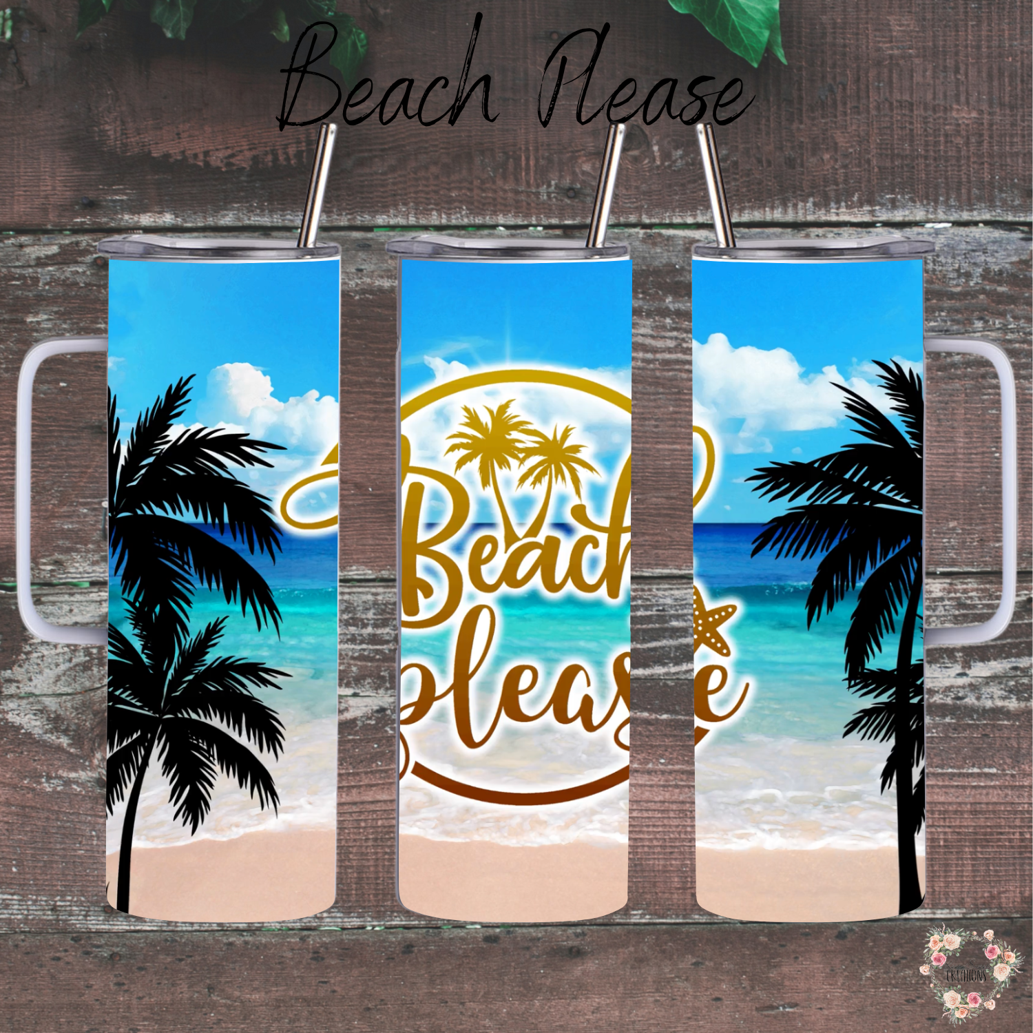 Beach Please Tumbler – A Sun-Kissed Paradise in Your Hand