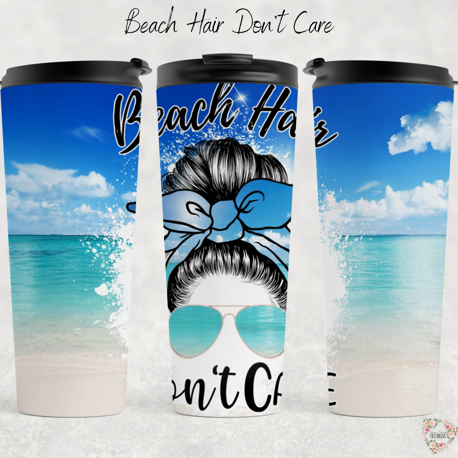 Beach Hair Don’t Care Tumbler – Salt in the Air, Sip in Your Hand