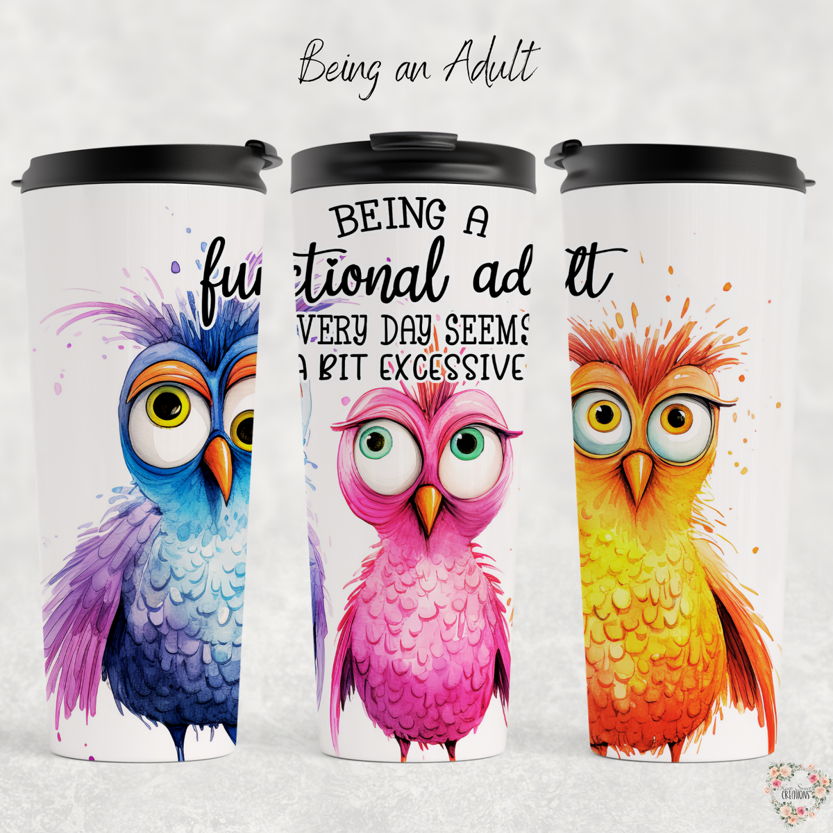 Who Needs Adulthood insulated tumbler – stainless steel drinkware