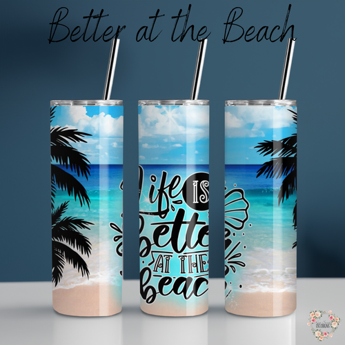 Better at the Beach – Palm Tree & Ocean Sublimation Tumblers | Coastal Insulated Drinkware