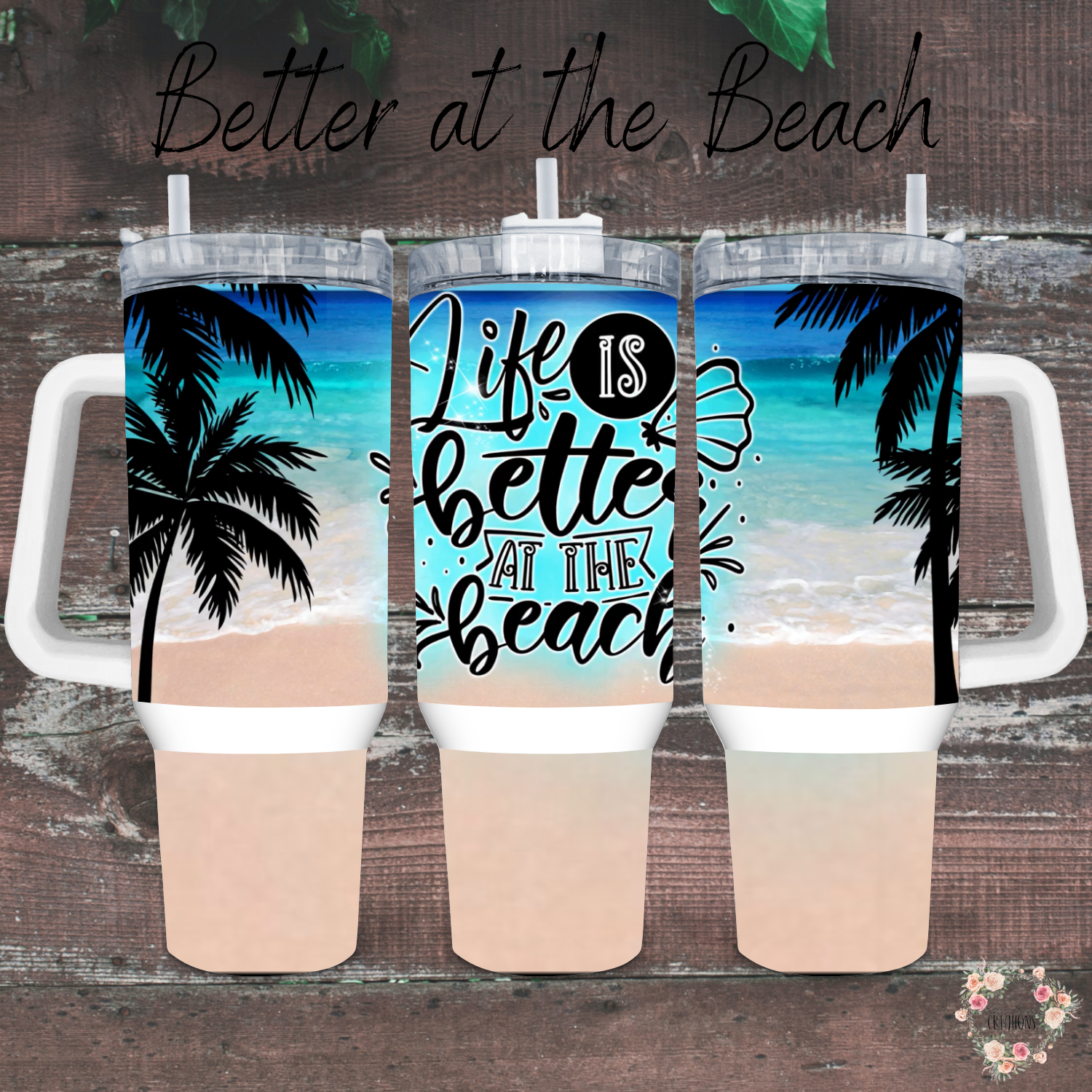 Better at the Beach – Palm Tree & Ocean Sublimation Tumblers | Coastal Insulated Drinkware
