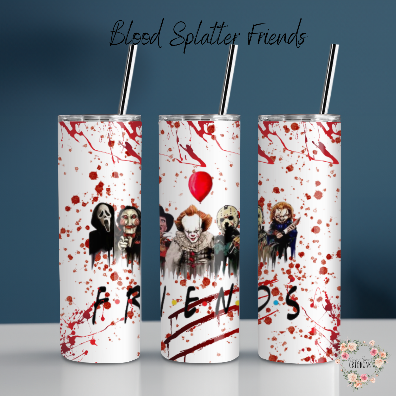 Blood Splatter Friends Horror Tumbler – Killer Friendship Drinkware