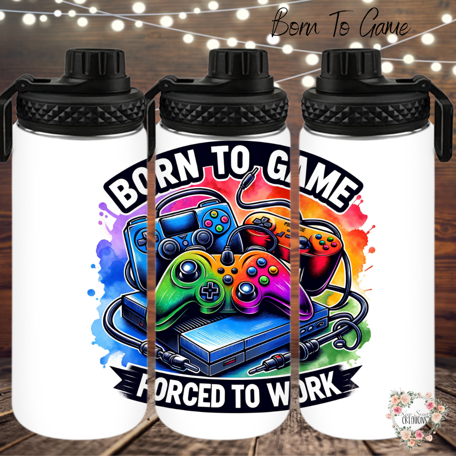 Born to Game Forced to Work Tumbler | Funny Gamer Drinkware