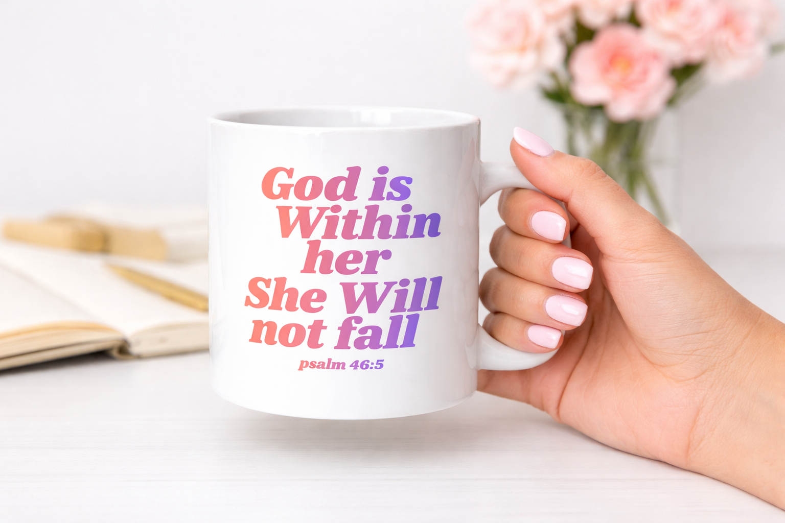 God Is Within Her She Will Not Fall Mug | Psalm 46:5 Coffee Cup | Christian Gift for Women (11oz–15oz)