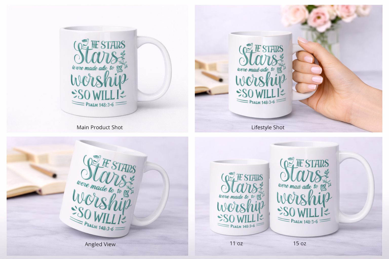 If the Stars Were Made to Worship So Will I Mug | Psalm 148:3–6 Christian Coffee Cup (11–15 oz)