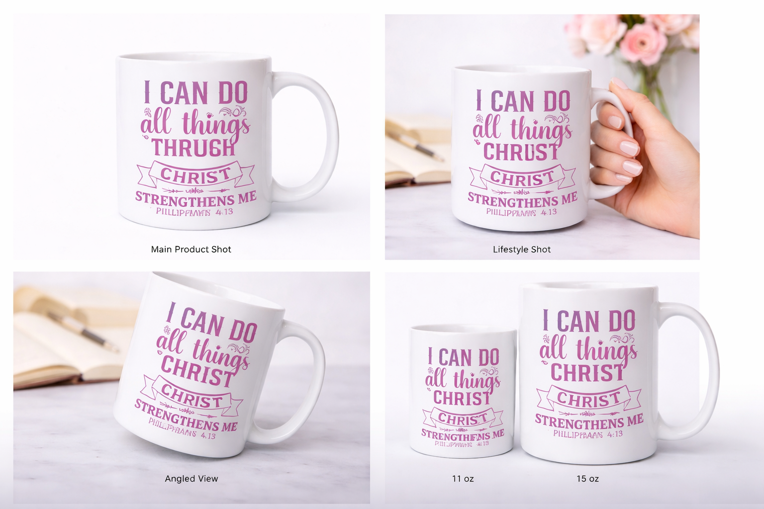 I Can Do All Things Through Christ Mug | Philippians 4:13 Christian Coffee Cup | Faith Strength Gift (11oz–15oz)