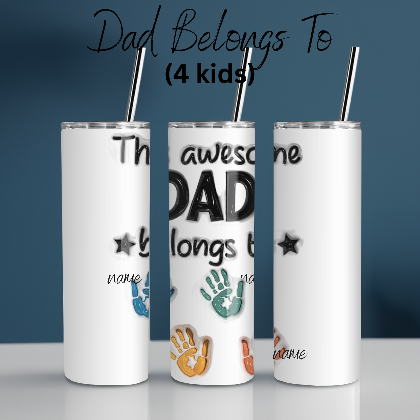 Dad Belongs to
