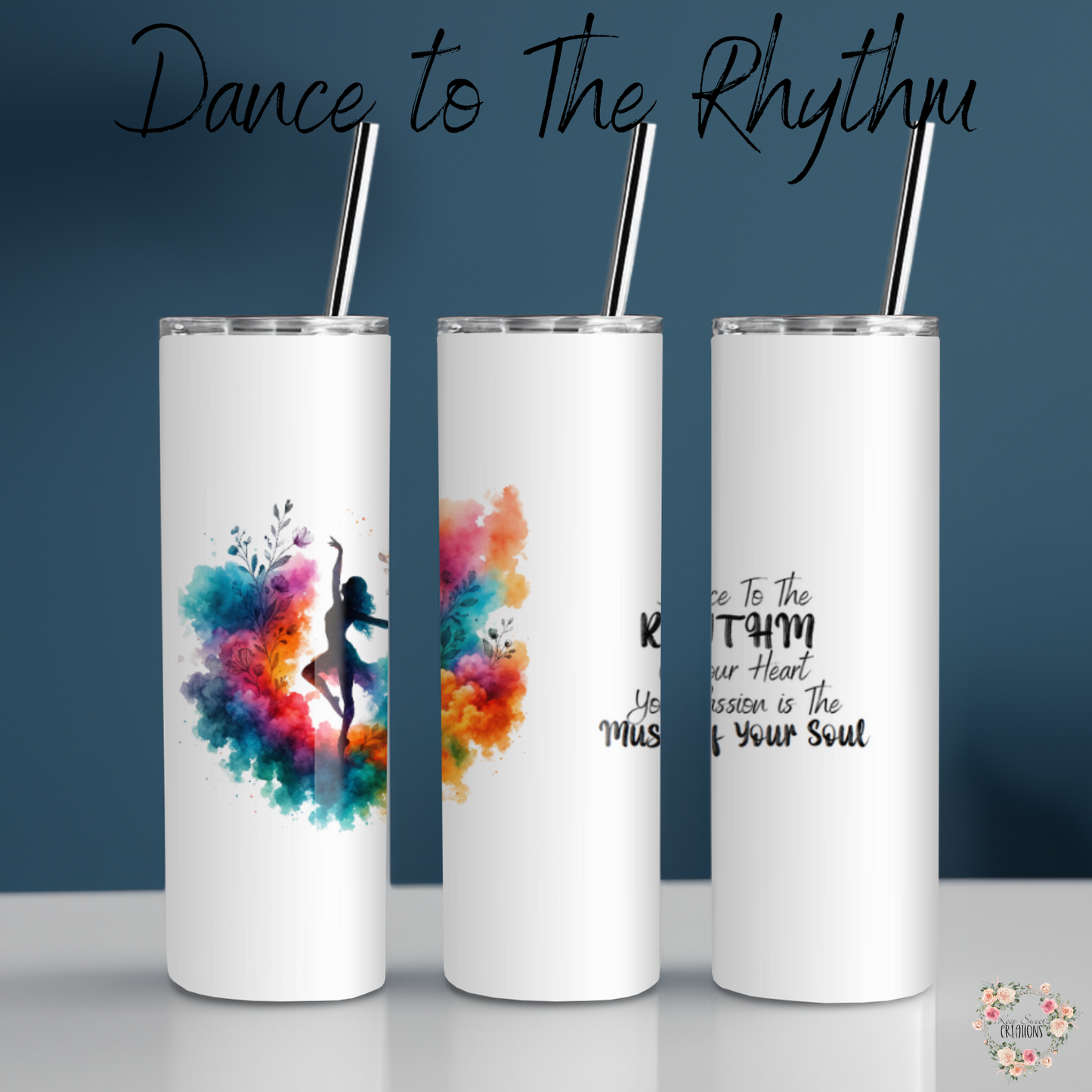 Dance to The Rhythm Tumbler – Artistic Watercolor Dancer Design
