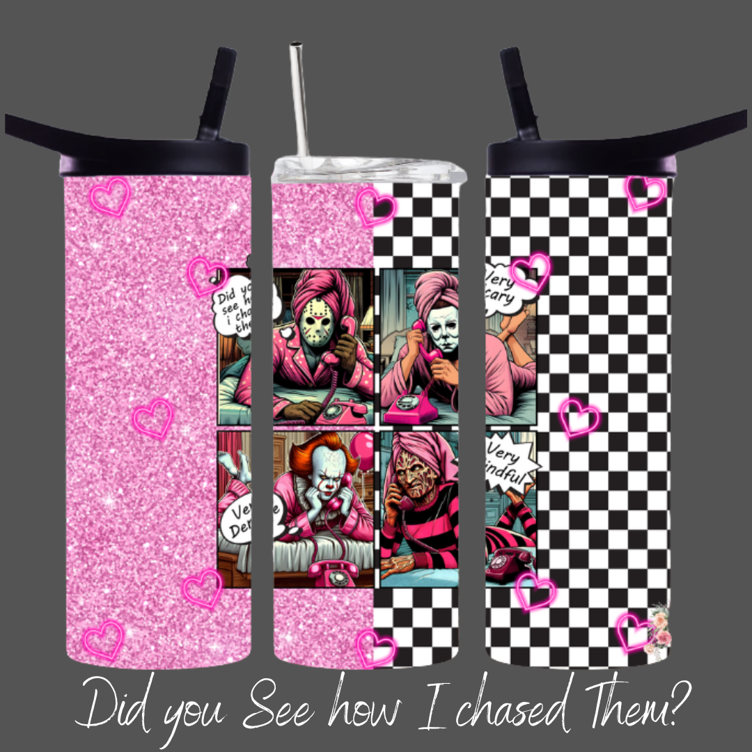 “Did You See How I Chased Them?” Horror Glam Tumbler – Creepy Cute Drinkware