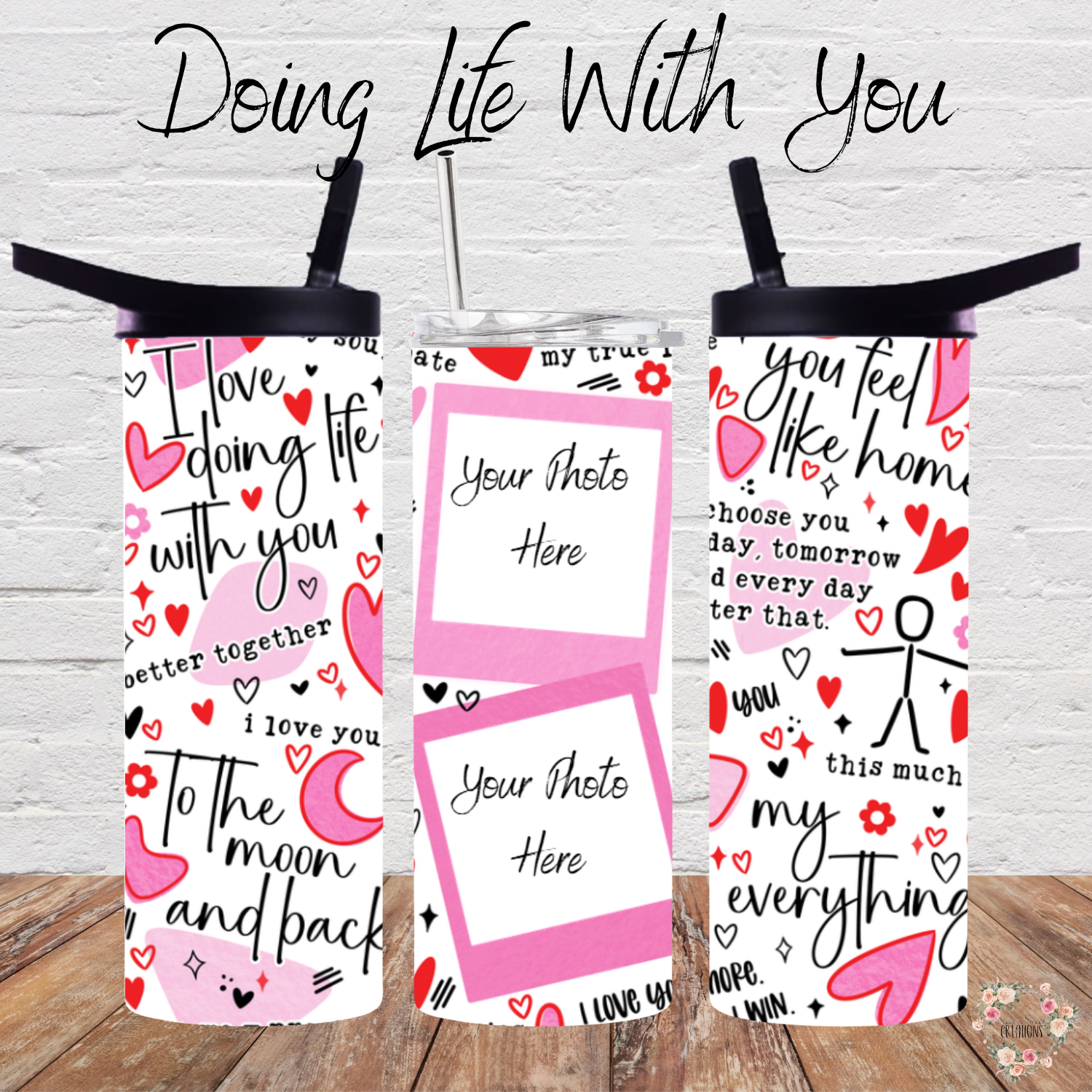 Doing Life With You Personalized Valentine Photo Tumbler