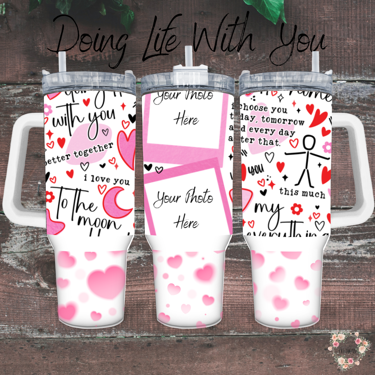 Doing Life With You Personalized Valentine Photo Tumbler
