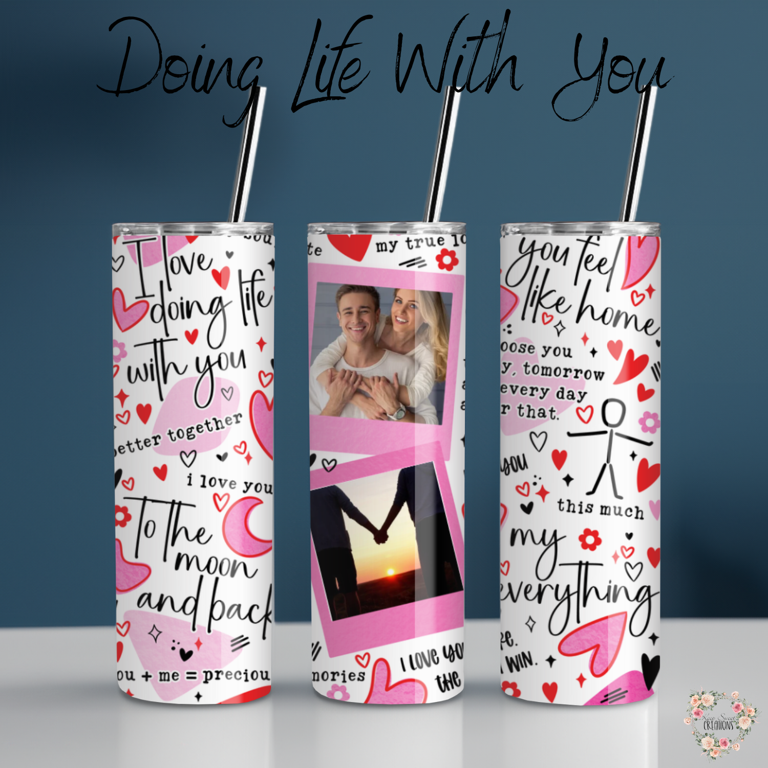 Doing Life With You Personalized Valentine Photo Tumbler