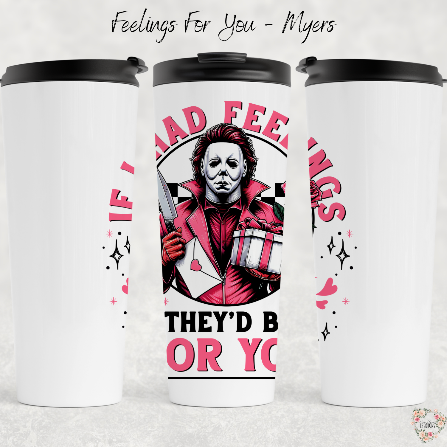 Feelings For You - Myers Horror - Scary Valentines