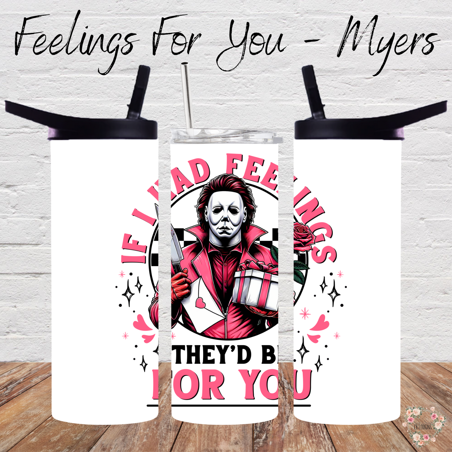 Feelings For You - Myers Horror - Scary Valentines