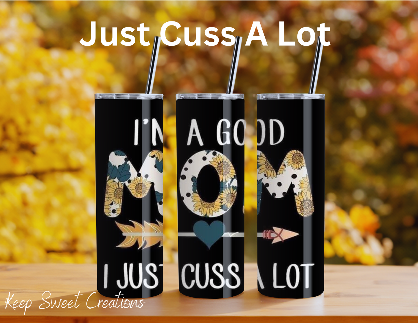 Mom Tumblers w/ sayings