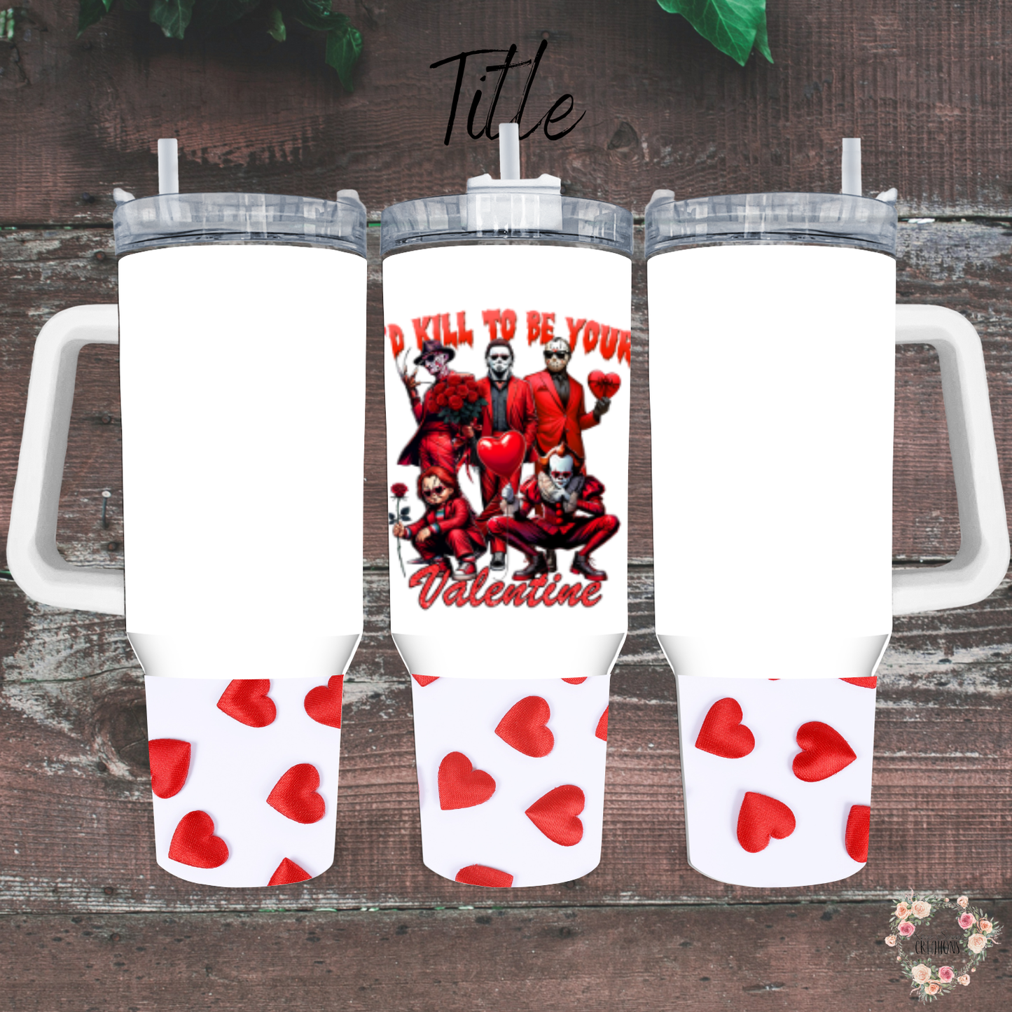 Kill to Be Your Valentine | Valentine Horror Tumbler & Mug