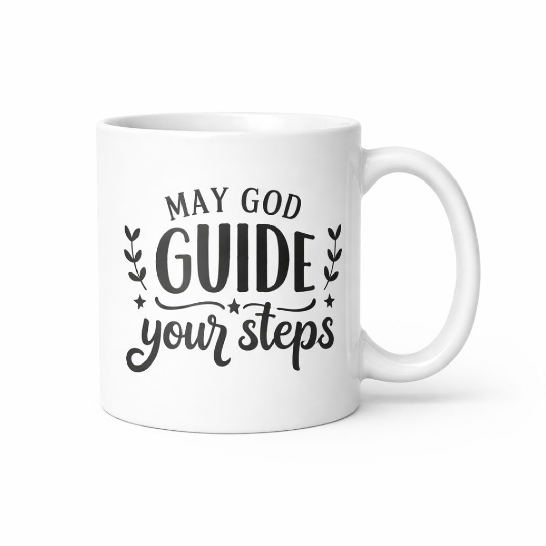 May God Guide Your Steps Mug | Christian Coffee Cup | Faith Gift | Inspirational Bible Mug (11oz–15oz)