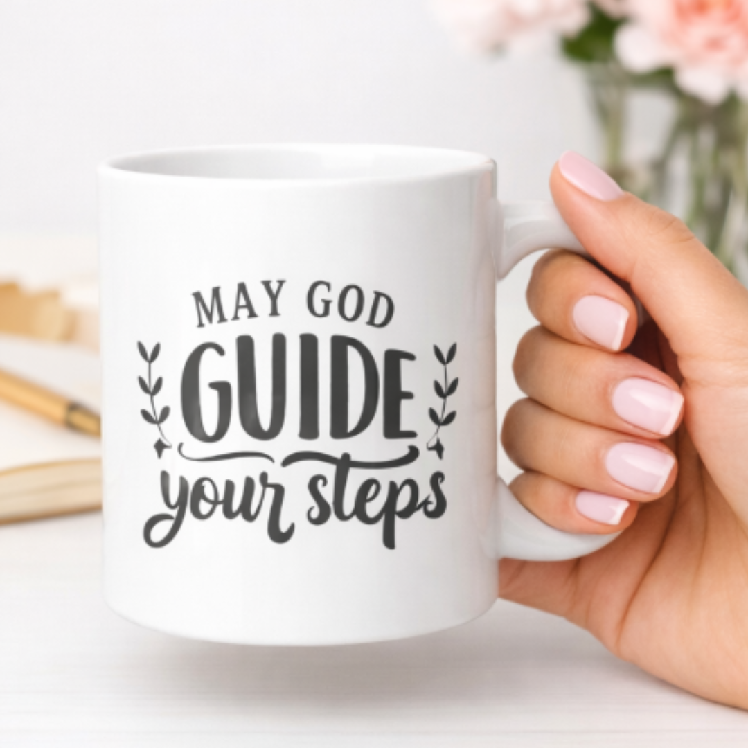 May God Guide Your Steps Mug | Christian Coffee Cup | Faith Gift | Inspirational Bible Mug (11oz–15oz)