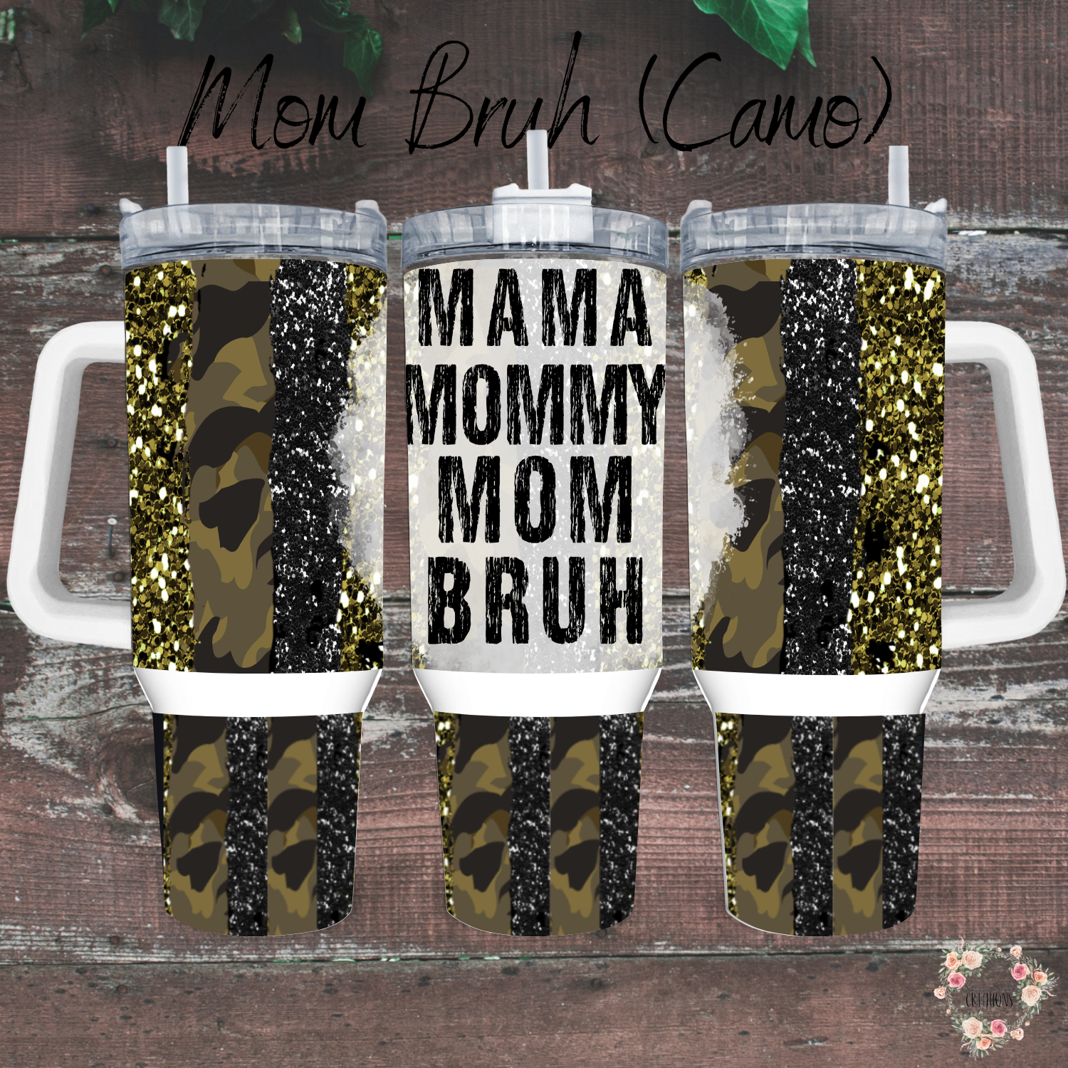 Mom Bruh Camo Tumbler – Funny Mom Life Cup – 20 oz & Multiple Sizes Available