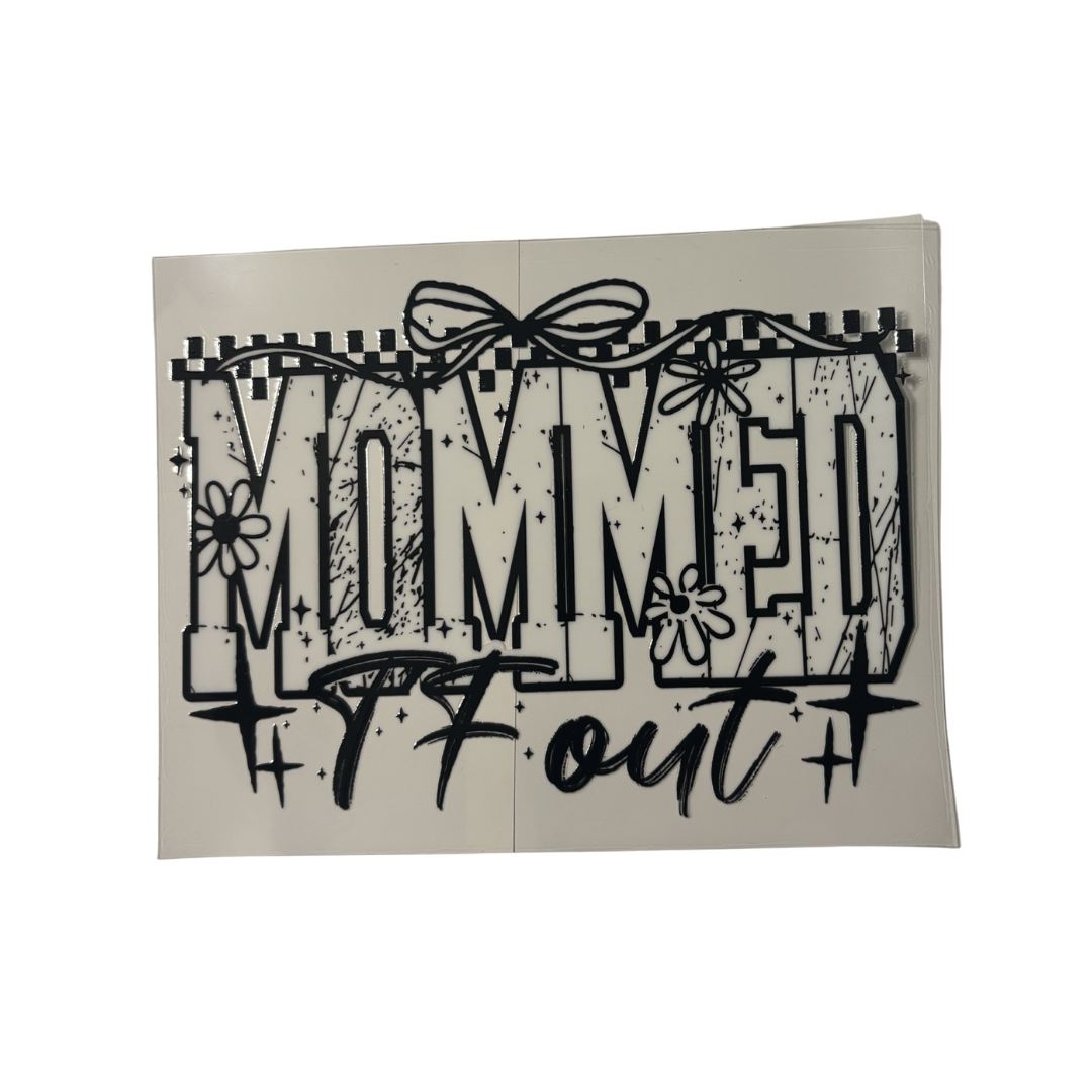 Mommed F OUT(BLACK) DTF - WRAP