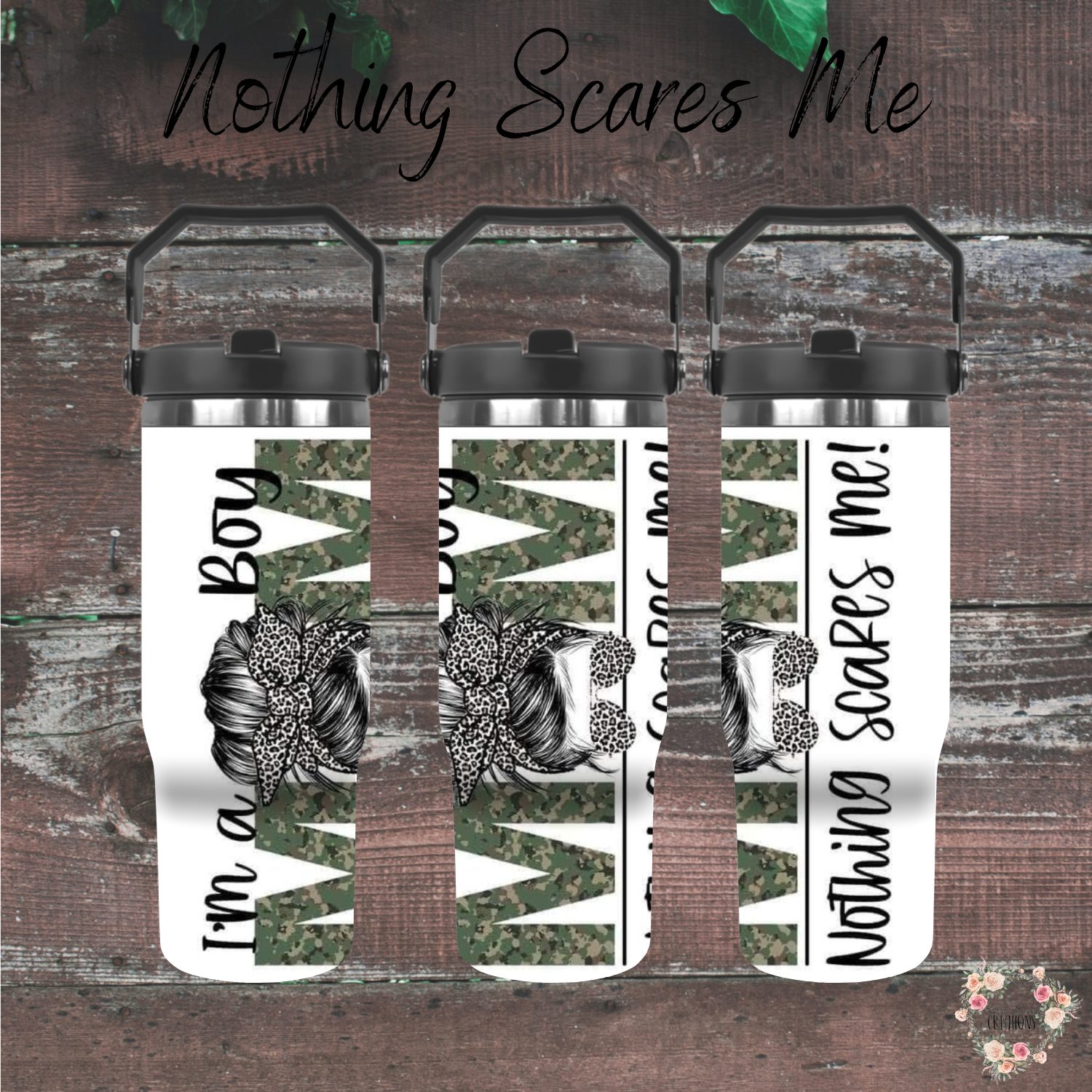 Boy Mom Tumbler – Nothing Scares Me | Messy Bun Mom Cup | Sublimation Coffee, Travel, & Water Bottles