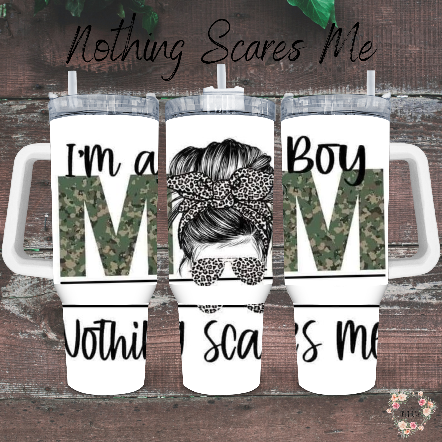 Boy Mom Tumbler – Nothing Scares Me | Messy Bun Mom Cup | Sublimation Coffee, Travel, & Water Bottles