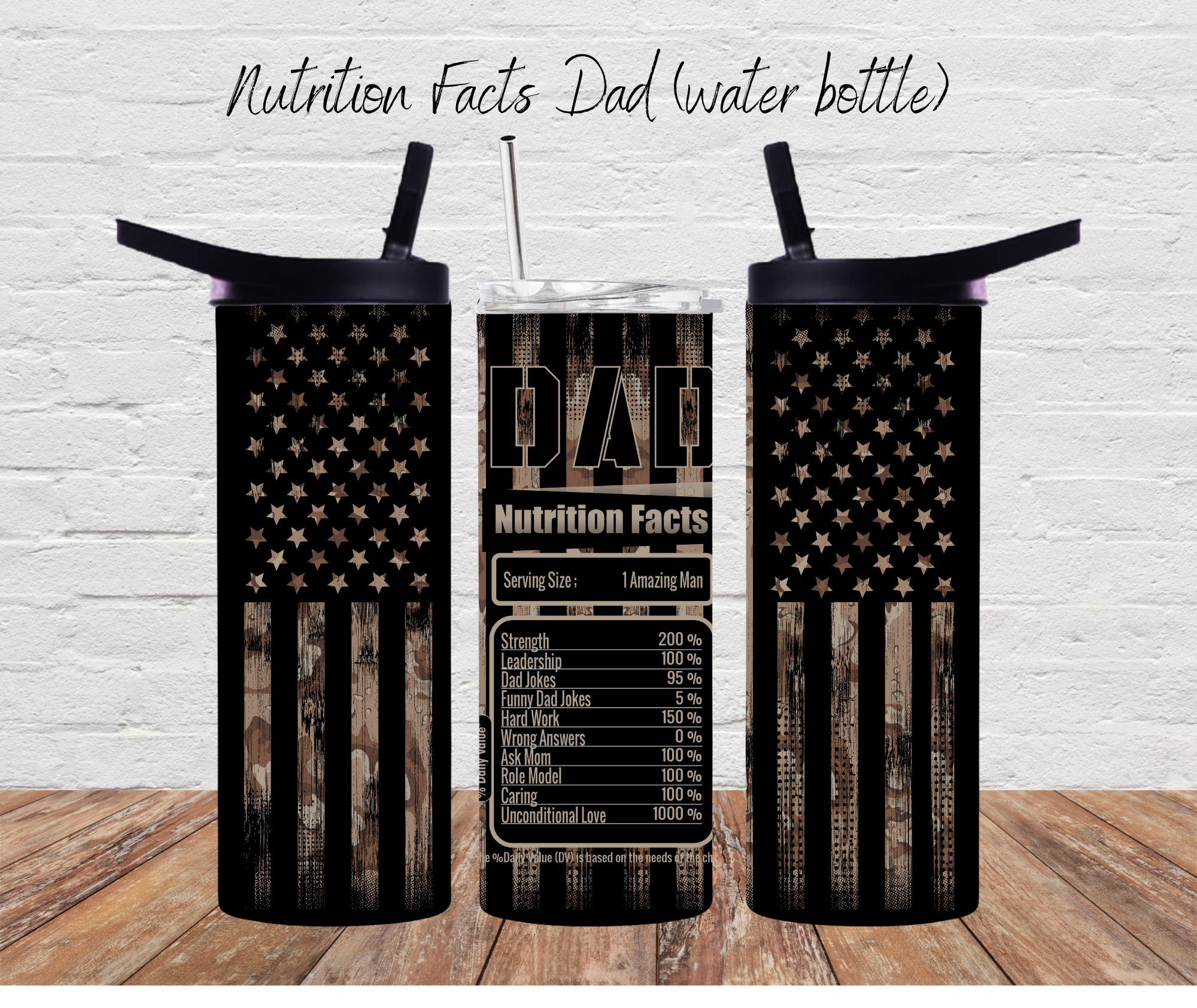 Black 20 oz tumbler with American flag design and funny ‘Dad Nutrition Facts’ label – novelty gift for Father’s Day