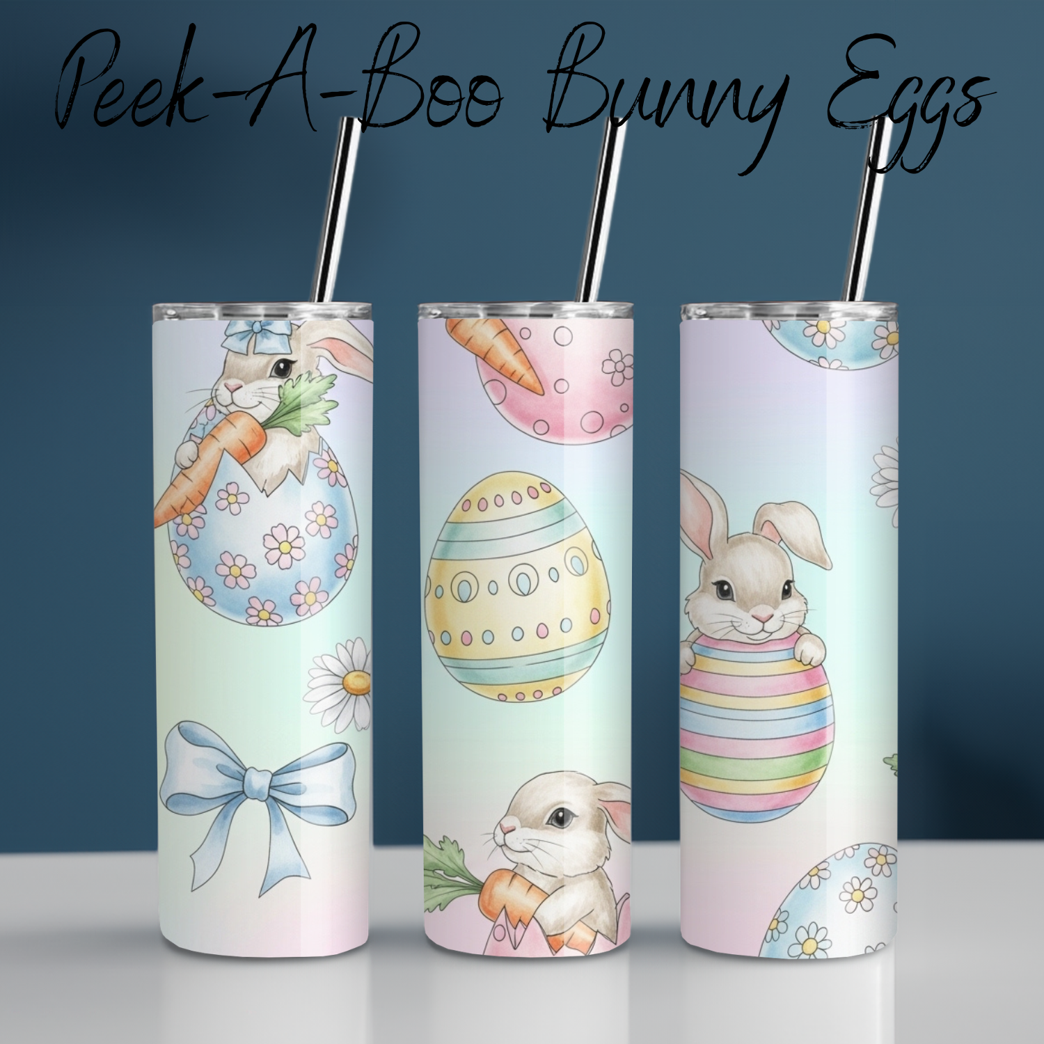 Peek-A-Boo Bunny Eggs Easter Tumbler | Bunny & Pastel Egg Spring Cup (11–32 oz)
