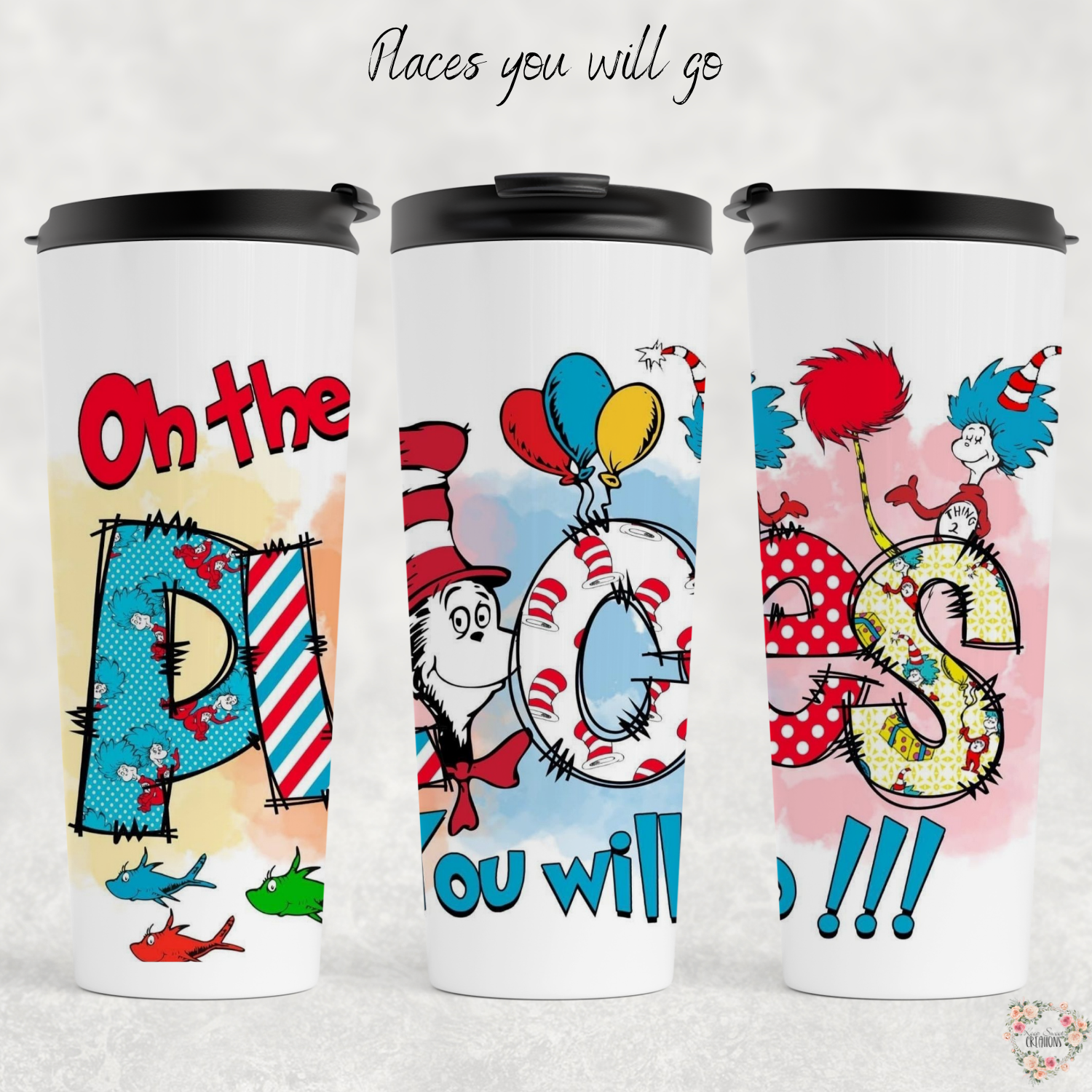 Teacher Tumbler – “Oh The Places You’ll Go” Dr. Seuss Inspired Gift