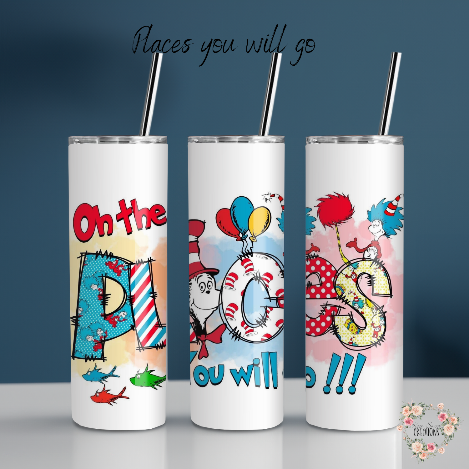 Teacher Tumbler – “Oh The Places You’ll Go” Dr. Seuss Inspired Gift