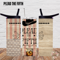 I Plead the Fifth Tumbler – Rustic Patriotic Cup | Funny Whiskey Gift | Stainless Steel Insulated Drinkware