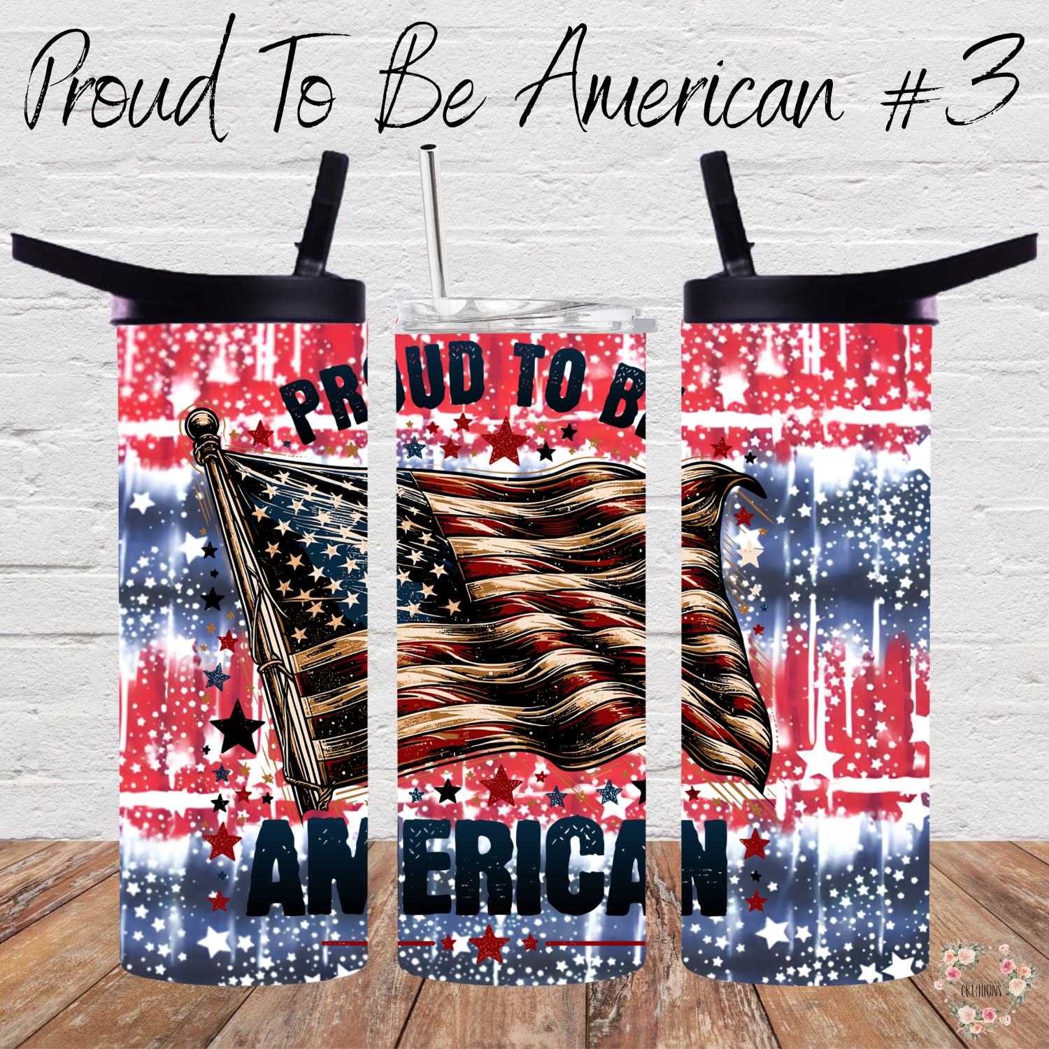 Patriotic Tumbler – Proud to Be an American #3 | USA Celebration Drinkware