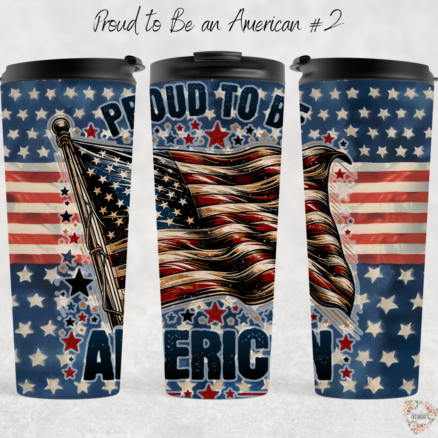 Bold Patriotic American Flag Tumbler – Proud to Be an American #2 | Rustic USA Pride