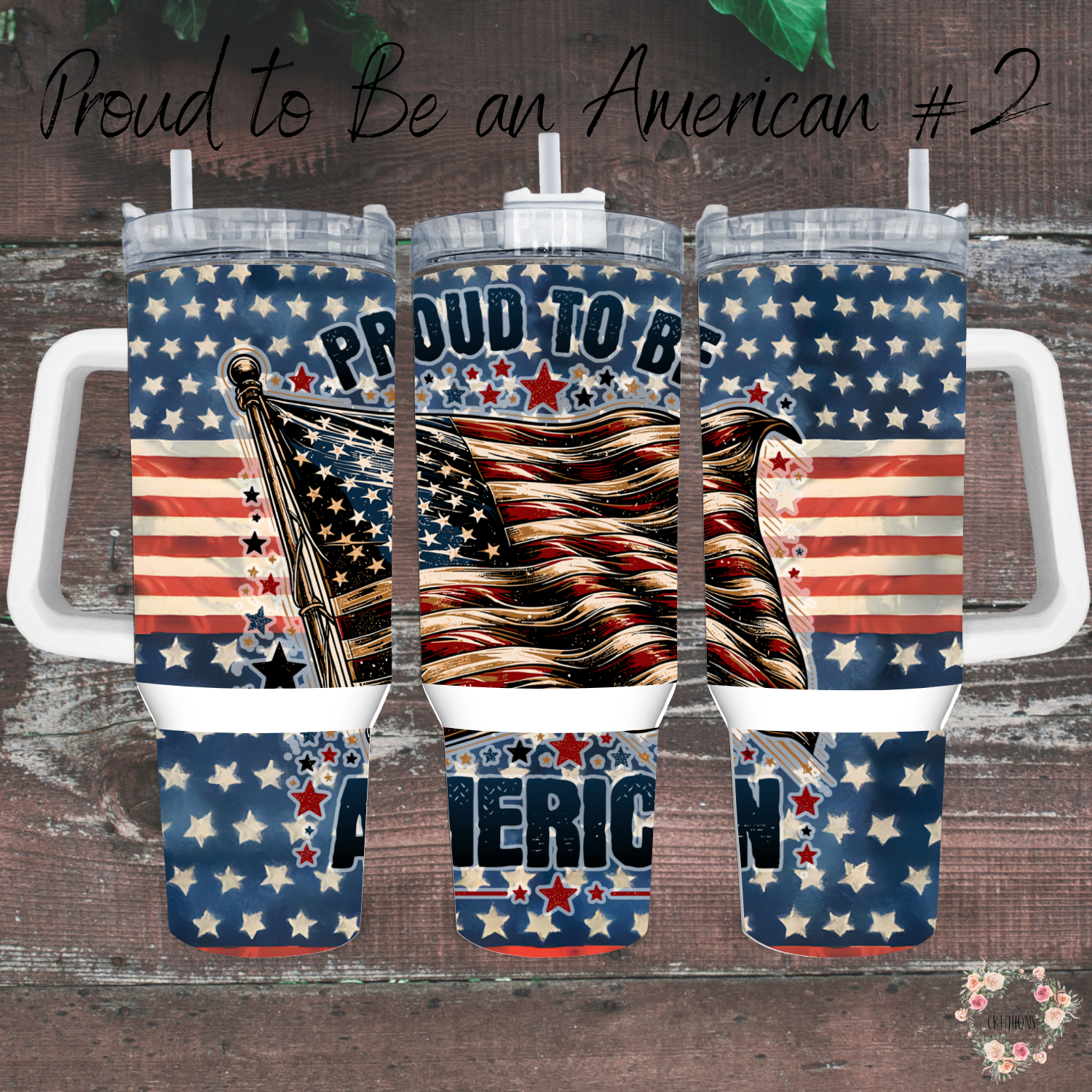 Bold Patriotic American Flag Tumbler – Proud to Be an American #2 | Rustic USA Pride