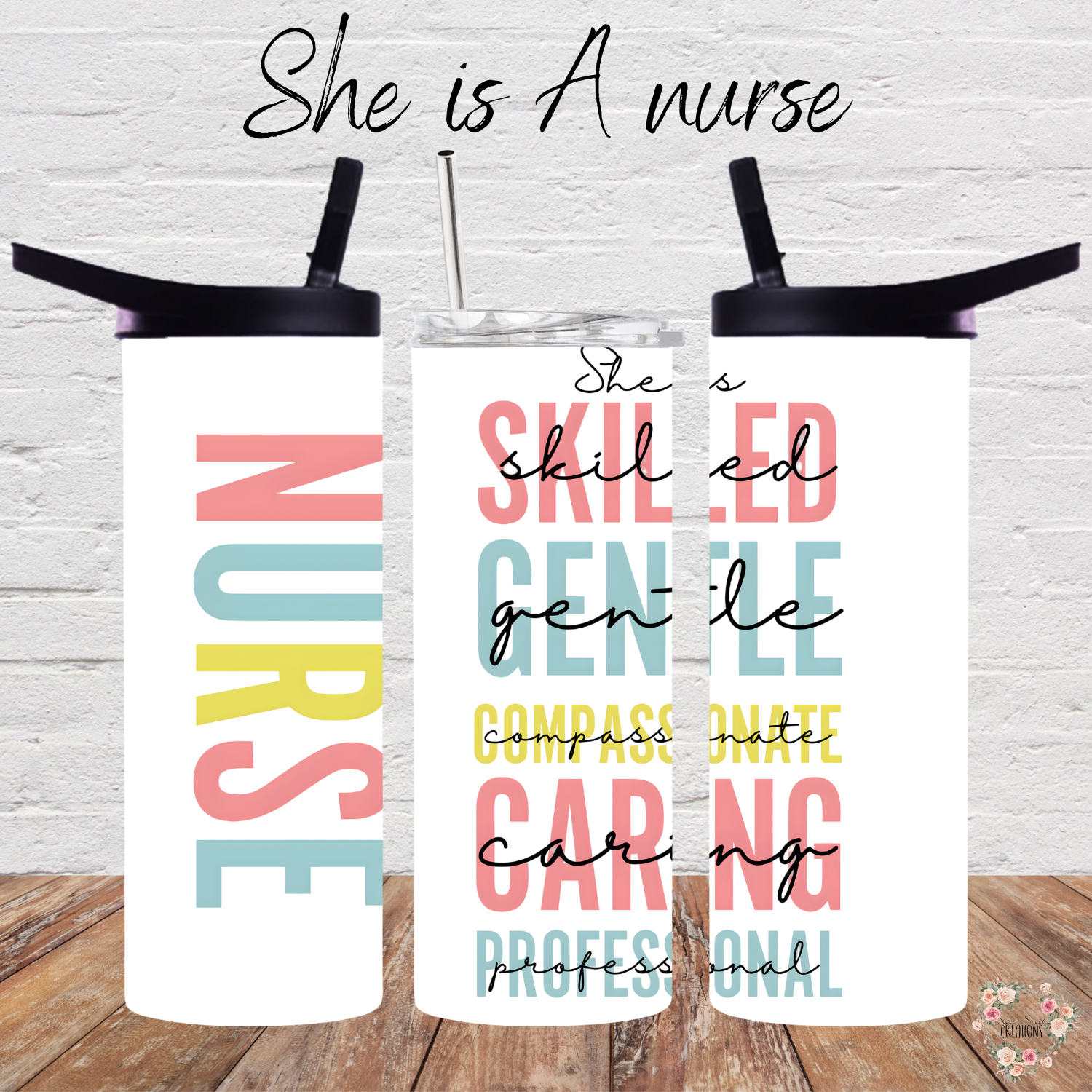 Nurse Tumbler Collection – She is a Nurse | Inspirational Gifts for Healthcare Workers