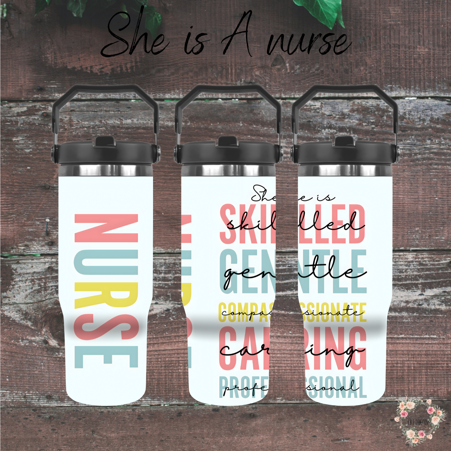 Nurse Tumbler Collection – She is a Nurse | Inspirational Gifts for Healthcare Workers