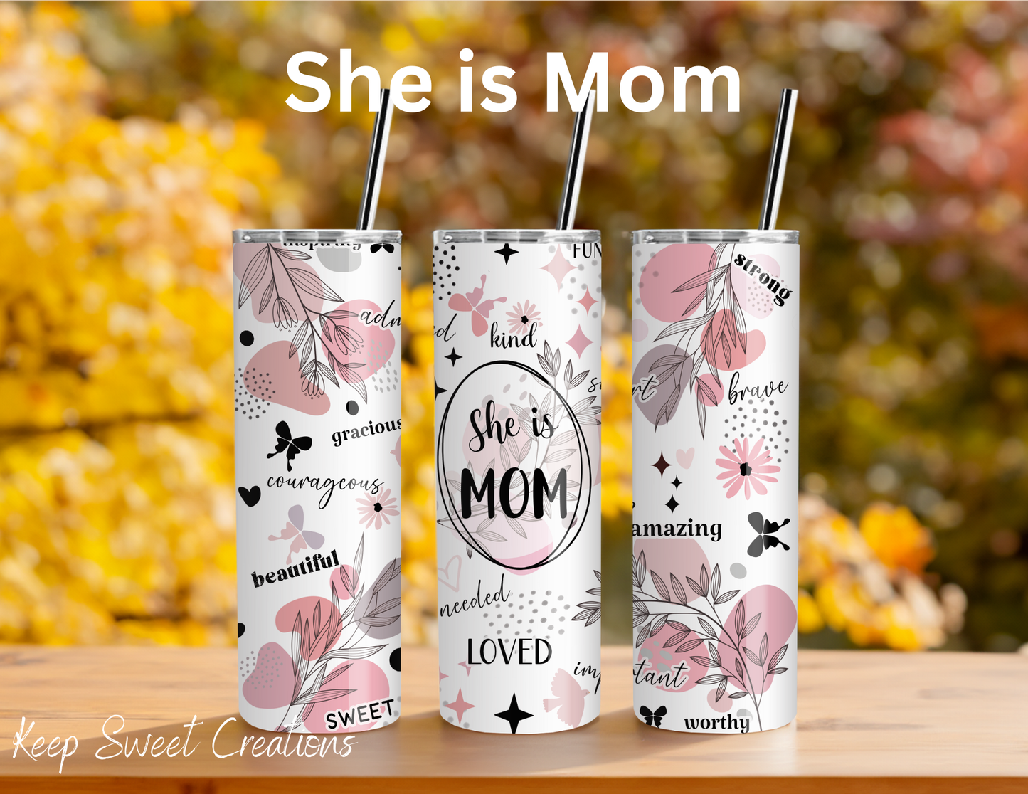 Mom Tumblers w/ sayings