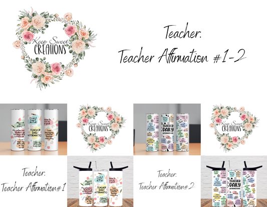 Teacher: Teacher Affirmation